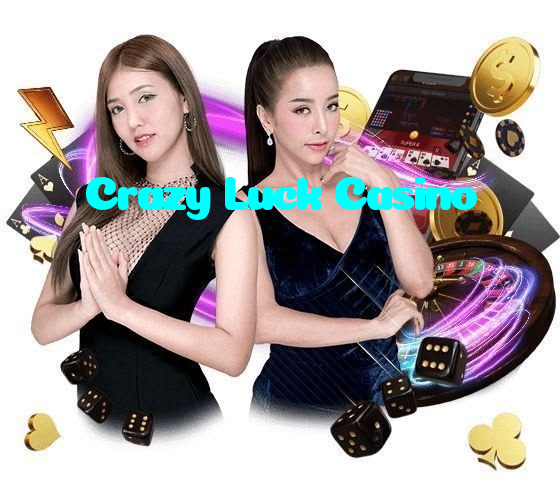 Crazy Luck Casino